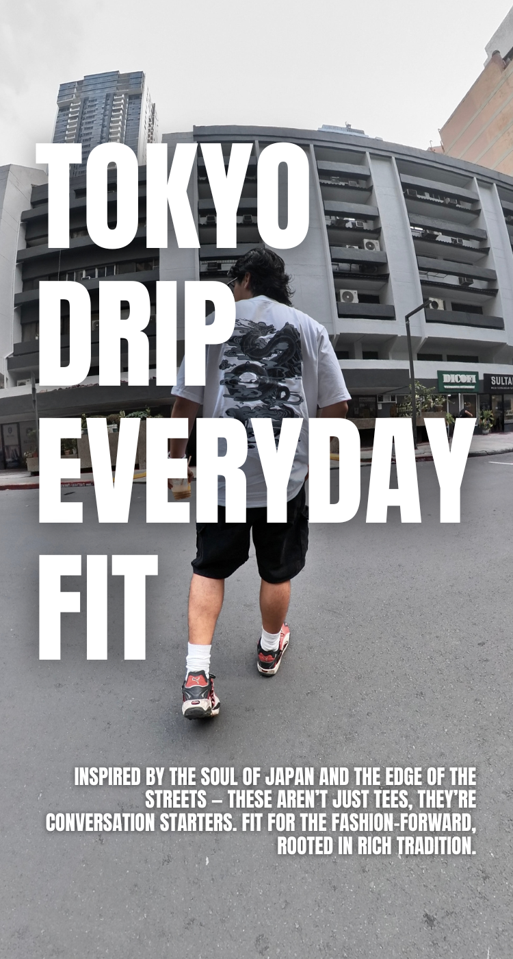 Tokyo_Drip_Everyday_Fit._750_x_1400_px_1.png